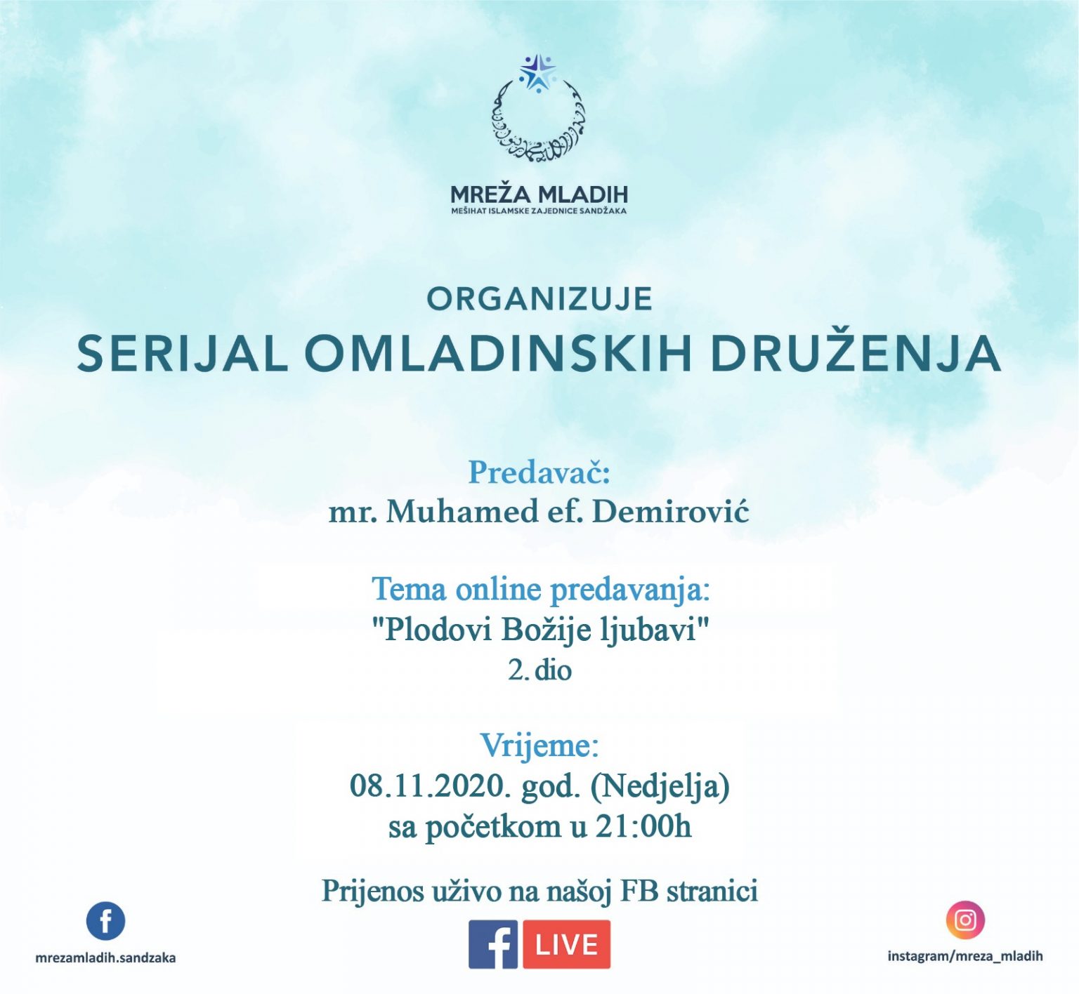 Mr. Muhamed ef. Demirović gost online predavanja na temu: “Plodovi Božije ljubavi”
